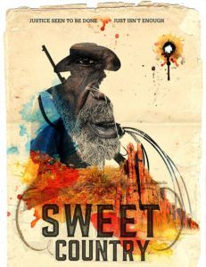 Sweet Country - Warwick Thornton - Sam Neil - Austarlia