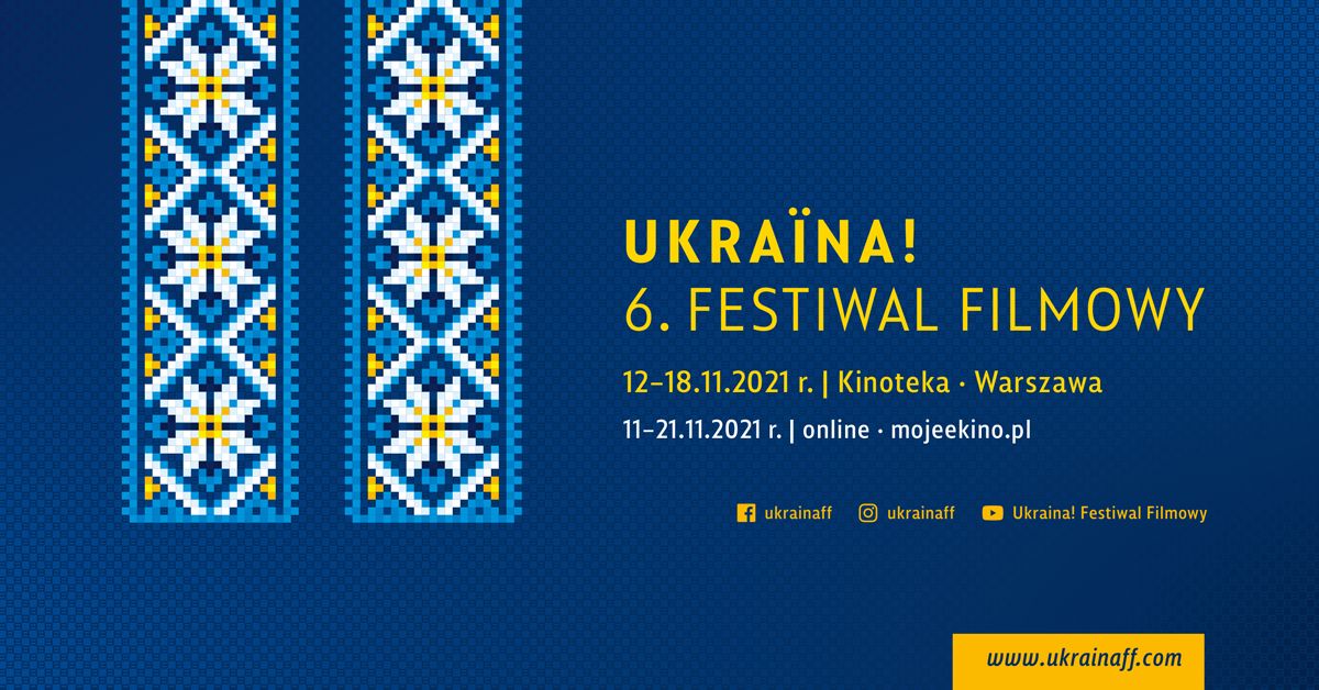 Jesień z ukraińskim kinem – Ukraina! Festiwal Filmowy
